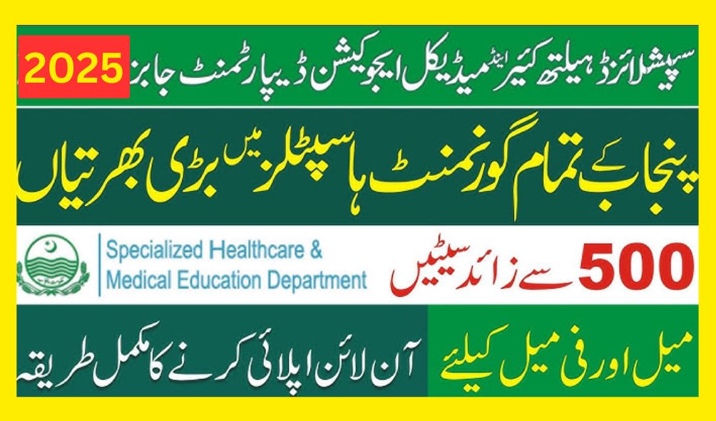 Specialized Healthcare Department Punjab Jobs 2025 – Apply Online Now