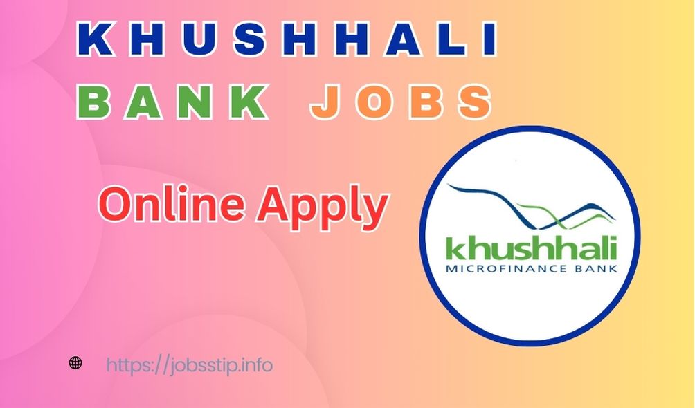 Khushhali Bank Jobs